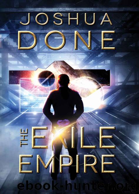 The Exile Empire by Joshua Done