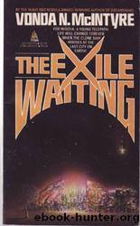 The Exile Waiting by Vonda N. Mcintyre