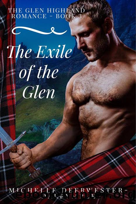 The Exile of the Glen by Michelle Deerwester-Dalrymple
