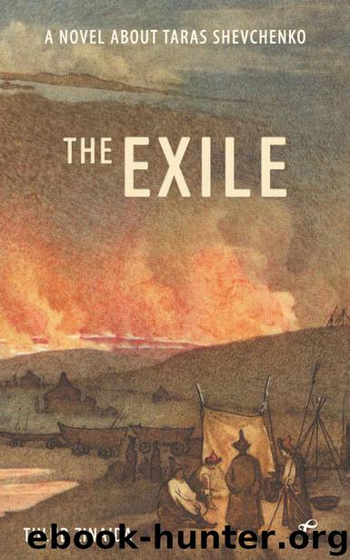 The Exile: A novel about Taras Shevchenko by Tulub Zinaida
