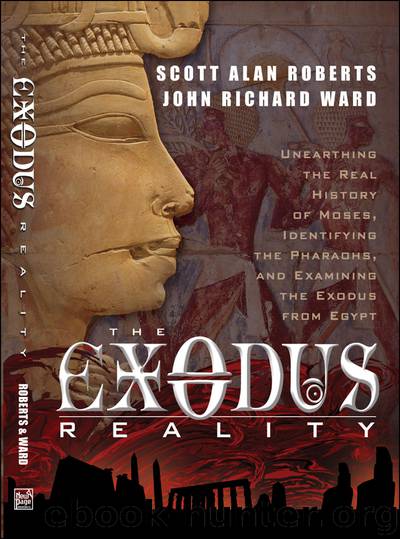 The Exodus Reality by Scott Alan Roberts & John Richard Ward