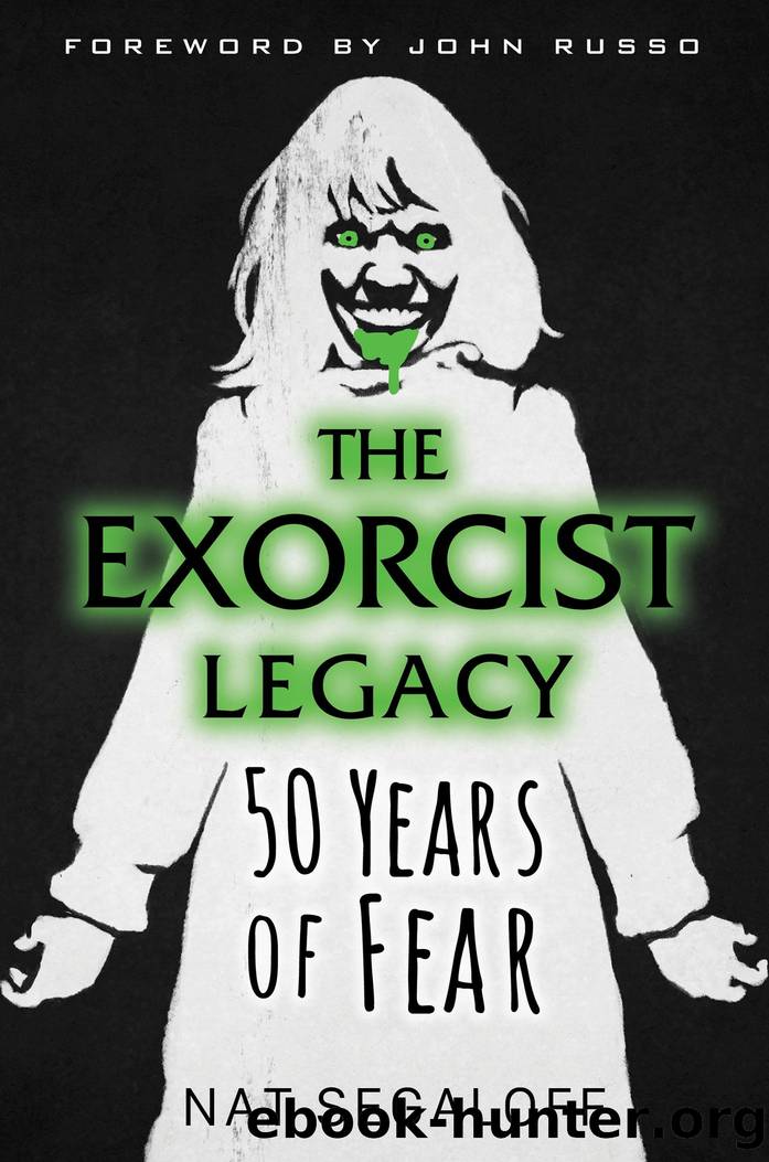 The Exorcist Legacy by Nat Segaloff