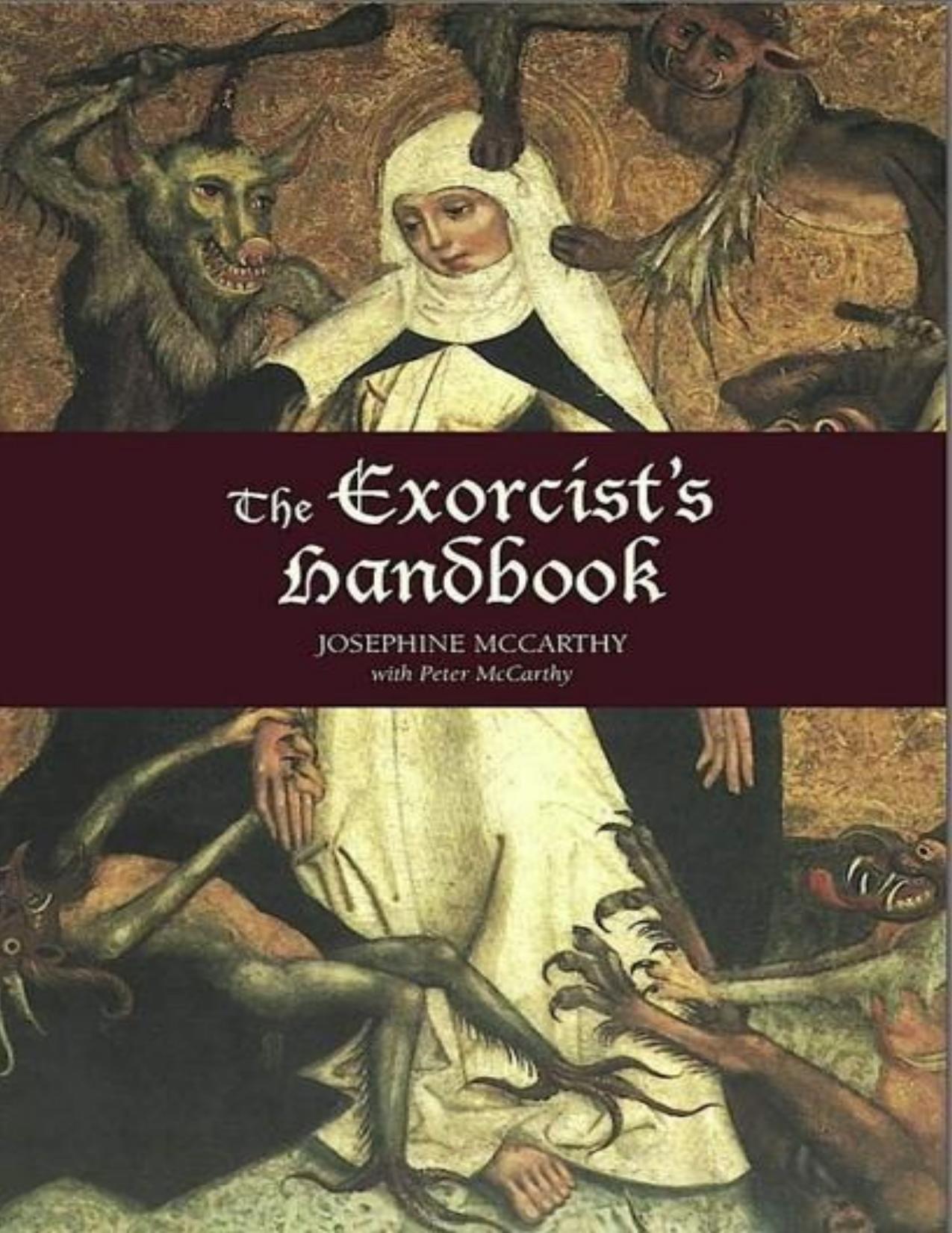 The Exorcist's Handbook by Josephine McCarthy