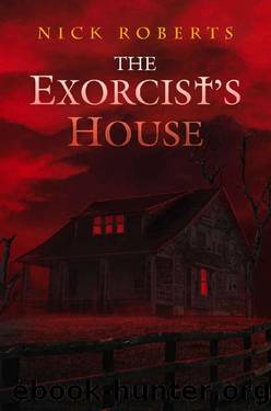 The Exorcist's House by Nick Roberts & Crystal Lake Publishing