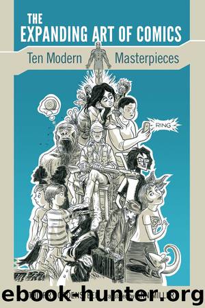 The Expanding Art of Comics: Ten Modern Masterpieces by Thierry Groensteen