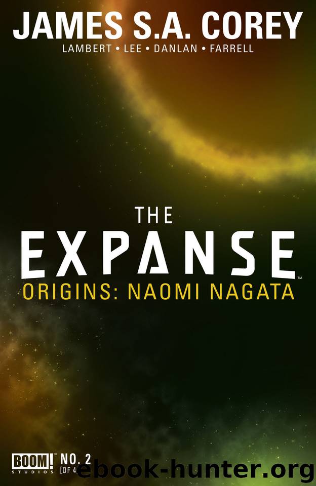 The Expanse Origins #2 (of 4) by James S.A. Corey & Hallie Lambert & Georgia Lee