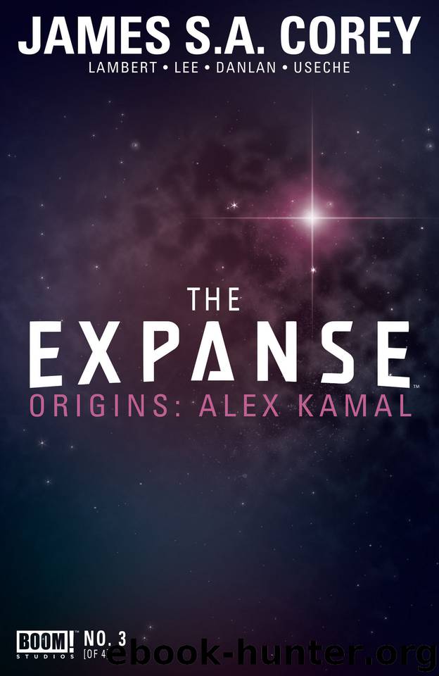 The Expanse Origins #3 (of 4) by James S.A. Corey & Hallie Lambert & Georgia Lee