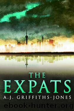 The Expats by A.J. Griffiths-Jones