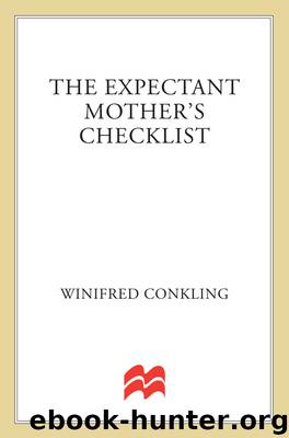 The Expectant Mothers Checklist by Winifred Conkling