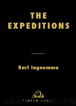 The Expeditions by Karl Iagnemma