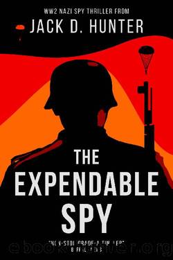 The Expendable Spy by Jack D. Hunter
