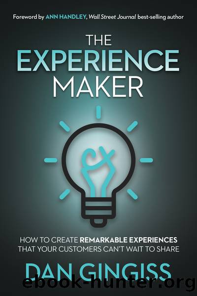 The Experience Maker by Dan Gingiss
