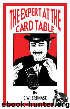 The Expert At The Card Table by S.W. Erdnase