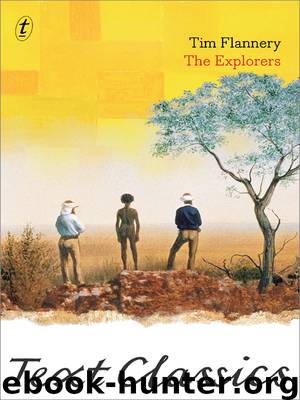 The Explorers by Tim Flannery