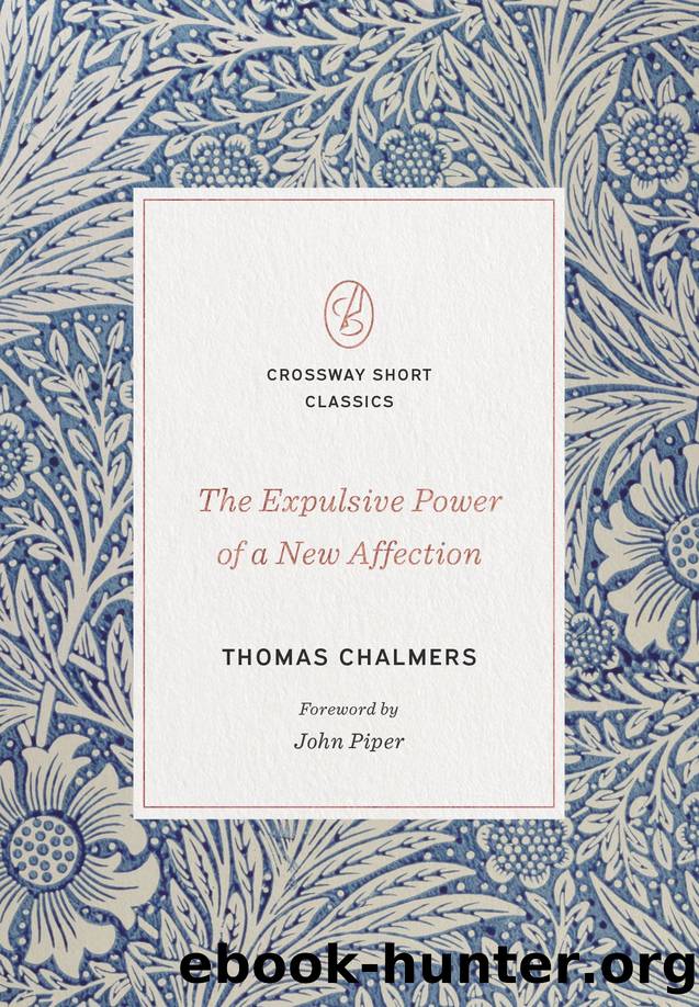 The Expulsive Power of a New Affection by Unknown