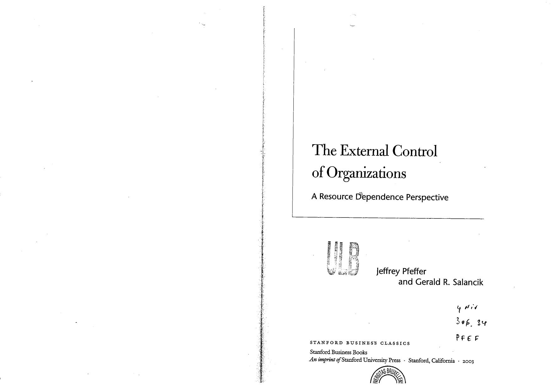 The External Control of Organizations: A Resource Dependence Perspective (Stanford Business Classics) by Jeffrey Pfeffer Gerald Salancik