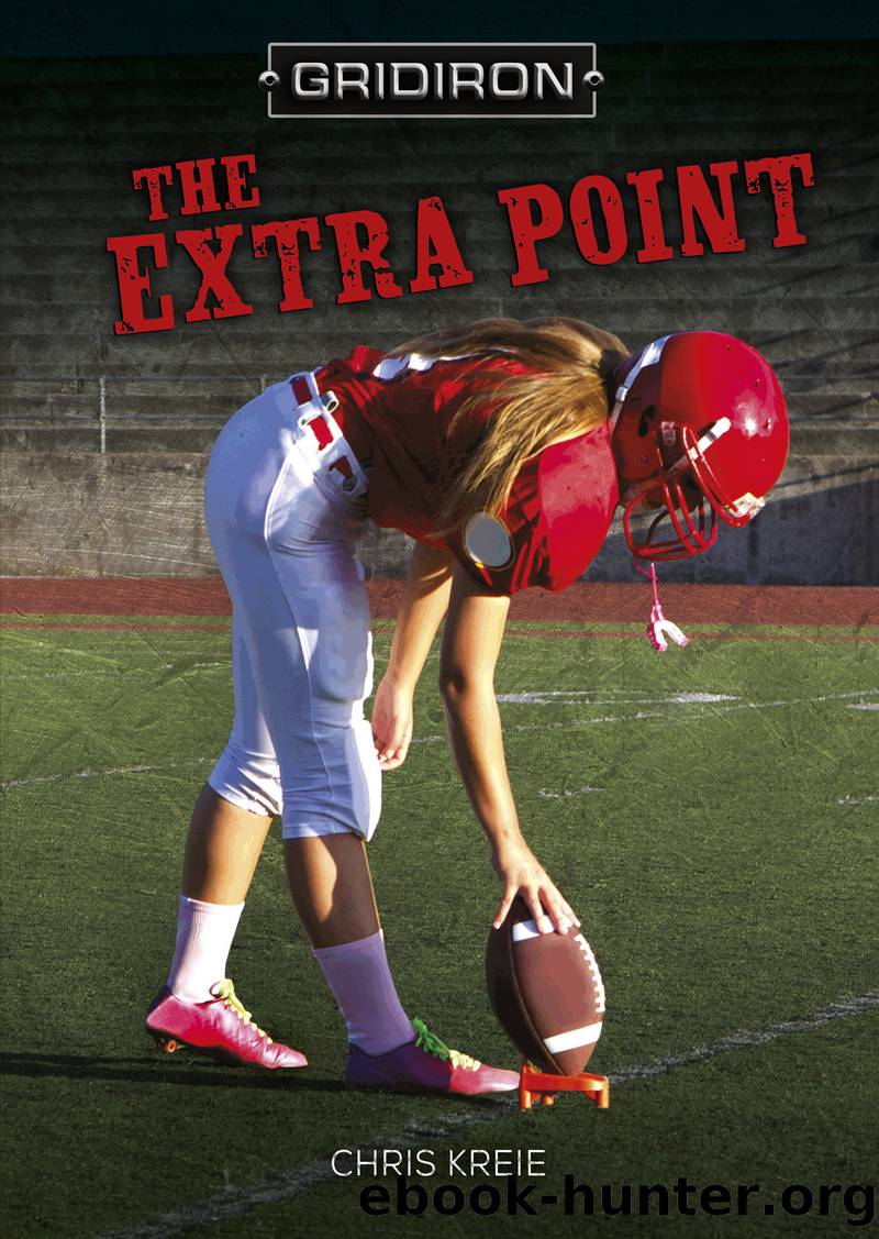 The Extra Point by Chris Kreie
