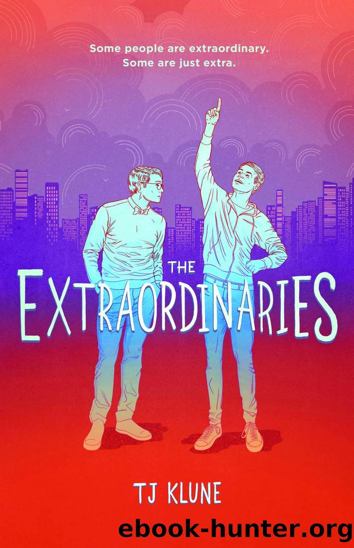 The Extraordinaries by Klune T. J