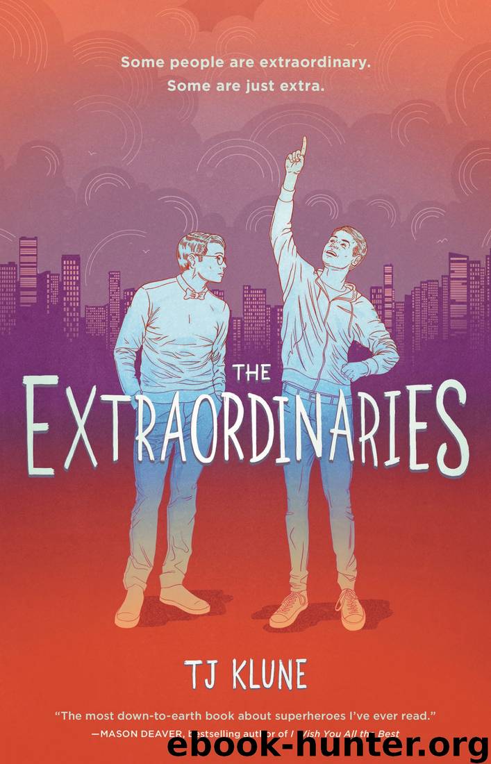 The Extraordinaries by T J Klune