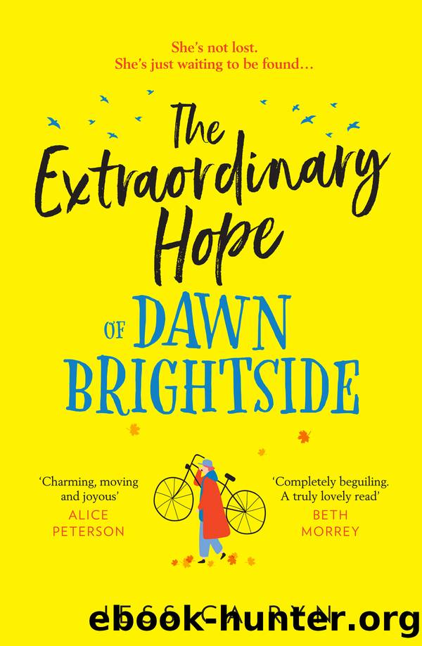 The Extraordinary Hope of Dawn Brightside by Jessica Ryn