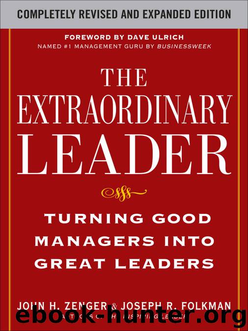 The Extraordinary Leader: Turning Good Managers into Great Leaders by Joseph Folkman & John Zenger