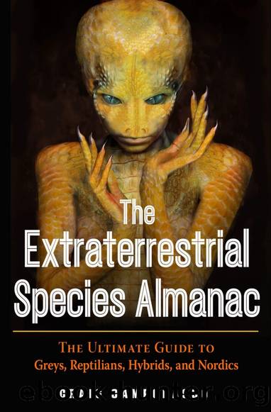 The Extraterrestrial Species Almanac: The Ultimate Guide to Greys, Reptilians, Hybrids, and Nordics by Craig Campobasso