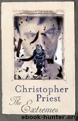 The Extremes (Gollancz) by Christopher Priest