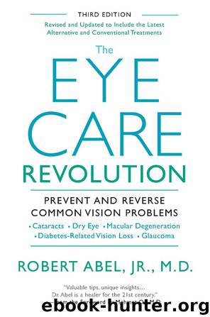 The Eye Care Revolution by Robert Abel