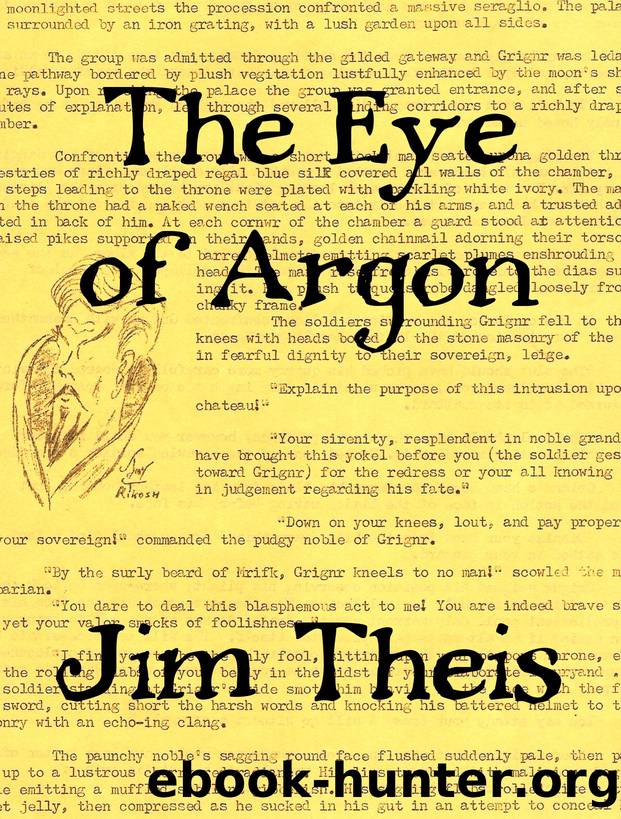 The Eye of Argon by Jim Theis