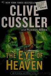 The Eye of Heaven by Cussler Clive & Blake Russell