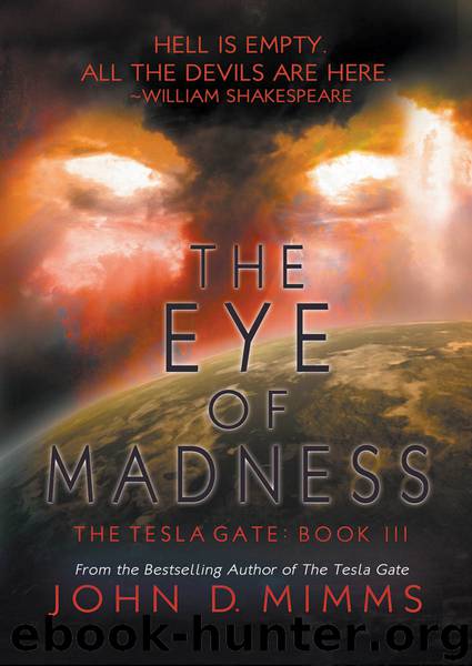 The Eye of Madness by Mimms John D;