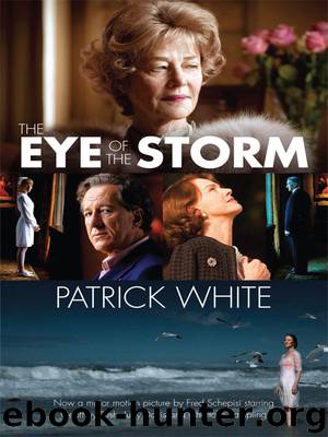 The Eye of the Storm by Patrick White