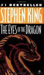 The Eyes Of The Dragon by King Stephen & Palladini David