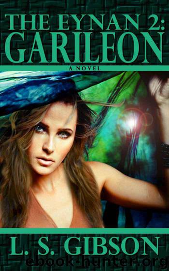 The Eynan 2: Garileon by L. S. Gibson