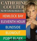 The FBI Thrillers Collection Books 6-10 by Catherine Coulter