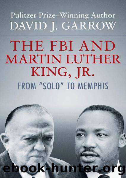 The FBI and Martin Luther King, Jr. by David J. Garrow