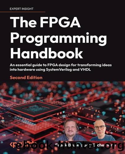 The FPGA Programming Handbook_Second Edition by Frank Bruno | Guy Eschemann