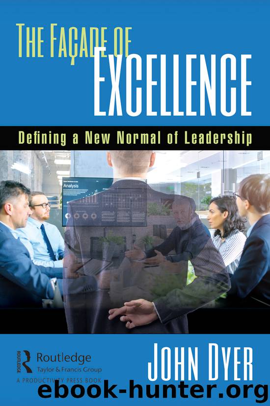 The Faade of Excellence by John Dyer;