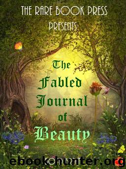 The Fabled Journal of Beauty by Boyd Brent