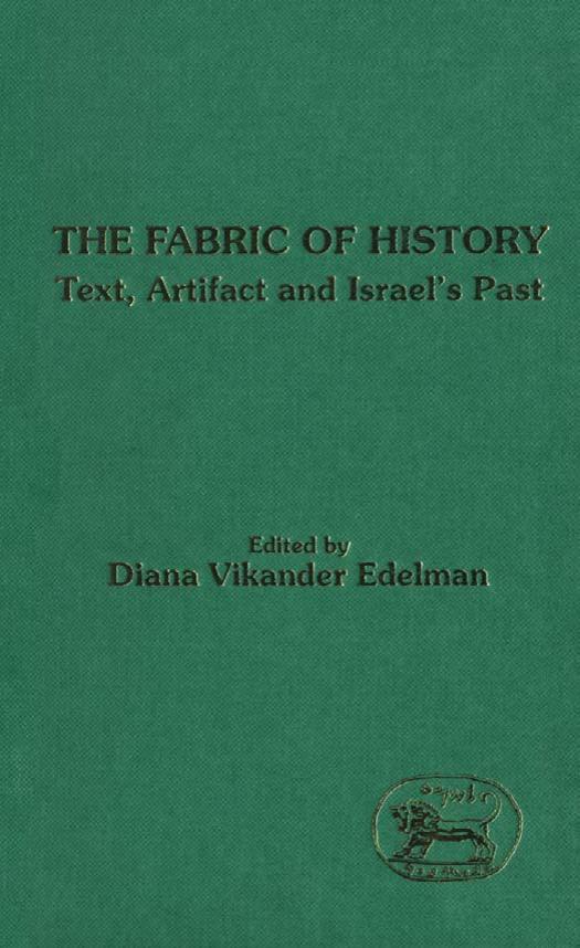The Fabric of History by Edelman Diana Vikander