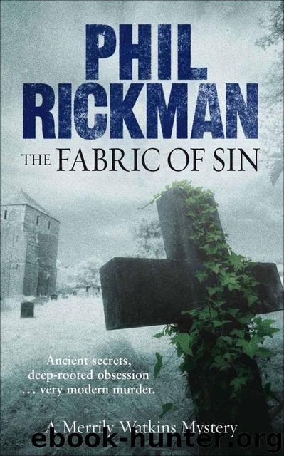 The Fabric of Sin: A Merrily Watkins Mystery by Rickman Phil