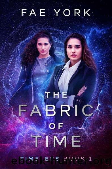 The Fabric of Time by Fae York