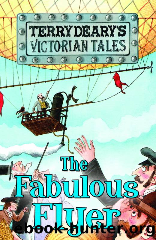 The Fabulous Flyer by Terry Deary