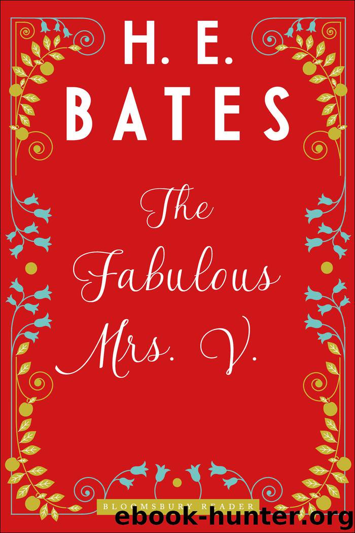 The Fabulous Mrs. V. by H.E. Bates