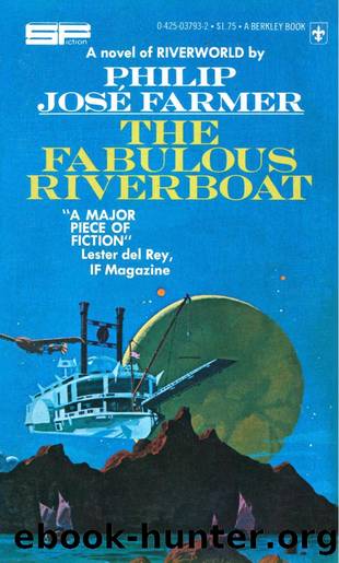 The Fabulous Riverboat (1973) by Philip José Farmer
