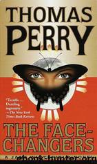 The Face-Changers by Thomas Perry