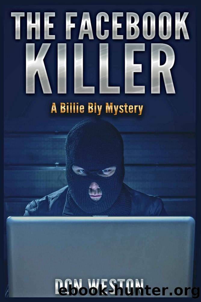 The Facebook Killer by Don Weston