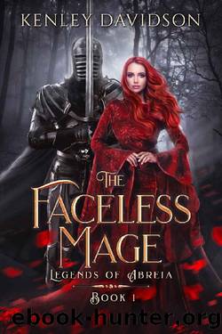 The Faceless Mage (Legends of Abreia Book 1) by Kenley Davidson