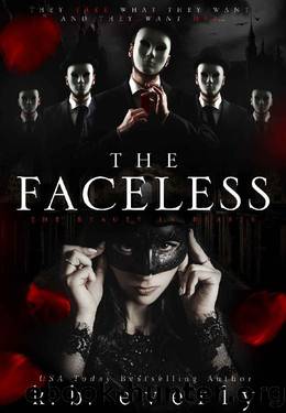 The Faceless: A Dark Vampire Reverse Harem Romance by K.B. Everly