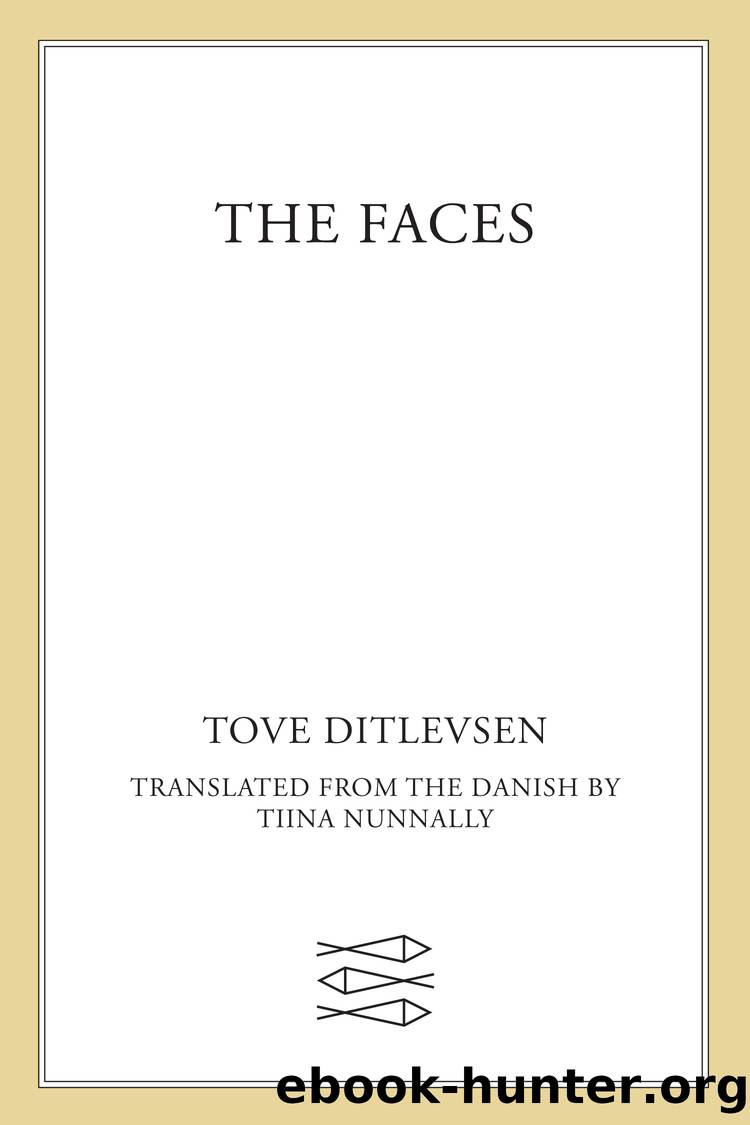 The Faces by Tove Ditlevsen